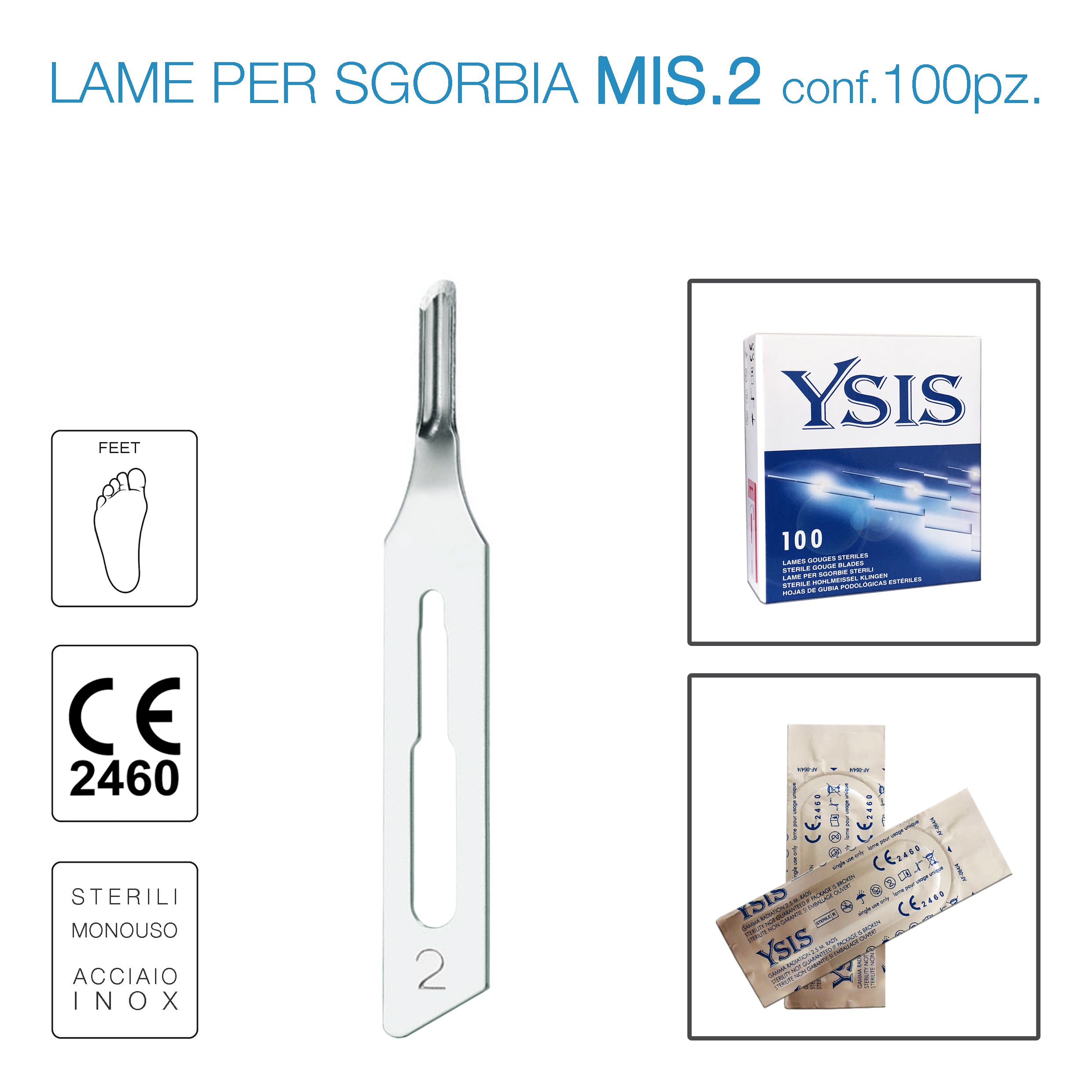 Lame sgorbia Ysis