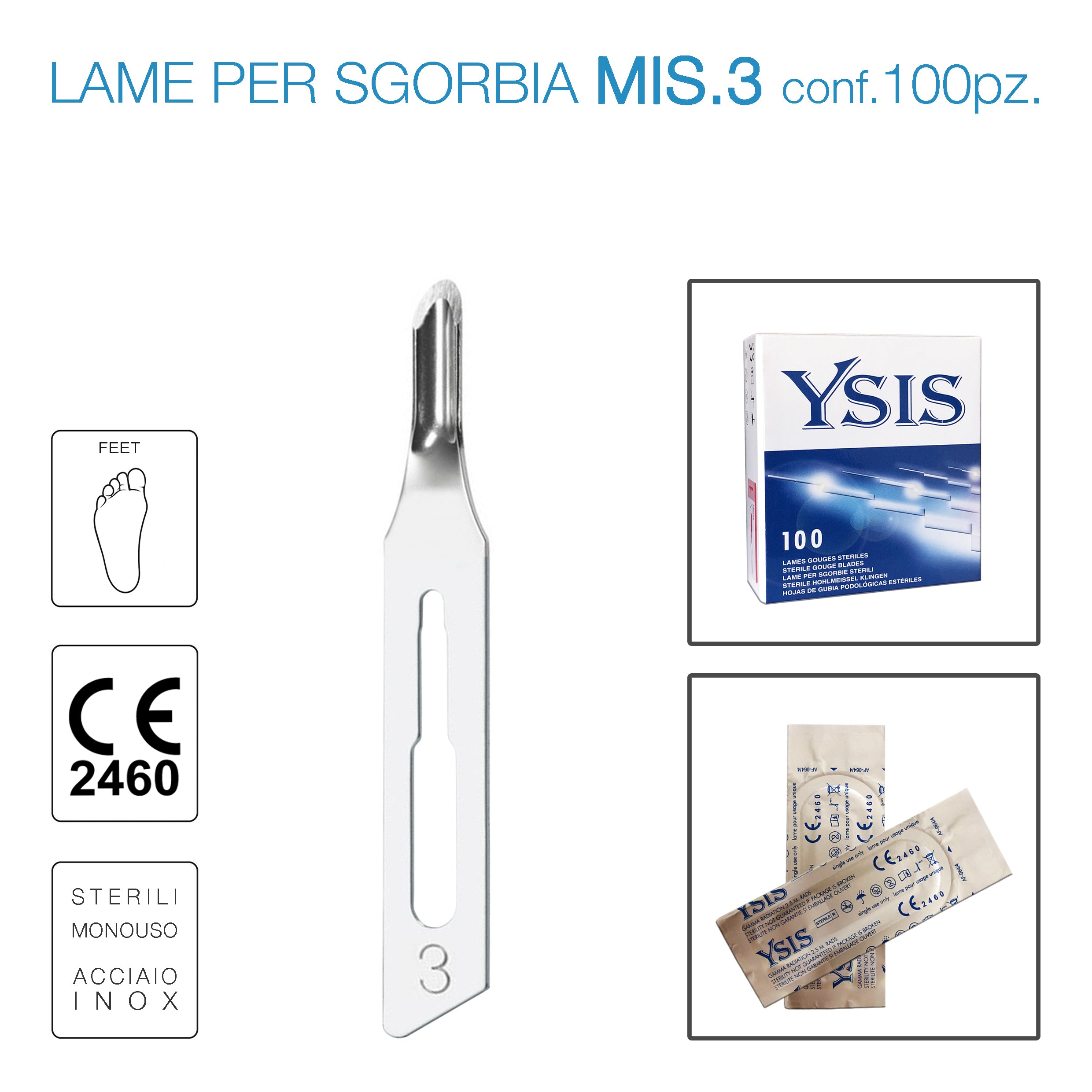 Lame sgorbia Ysis