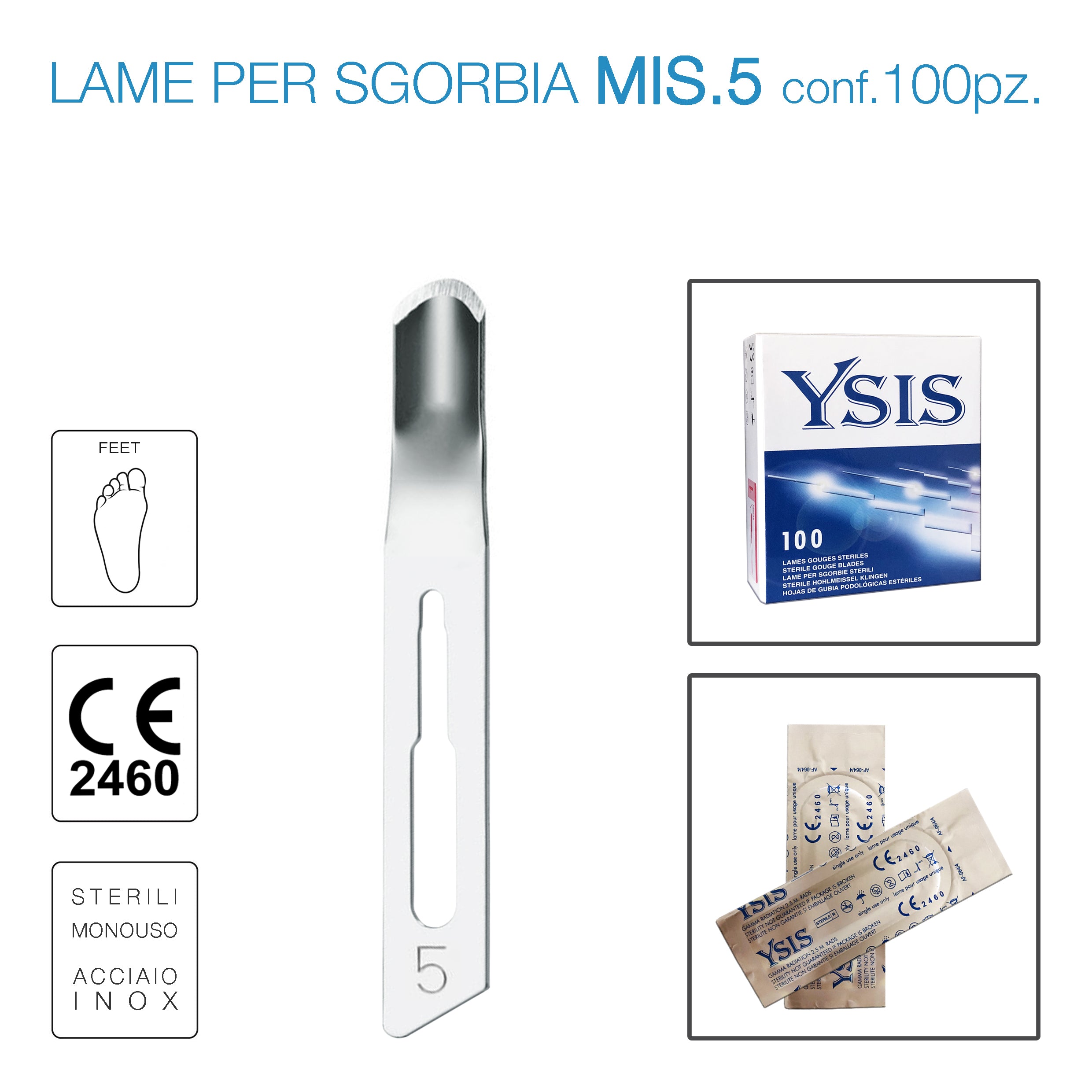 Lame sgorbia Ysis