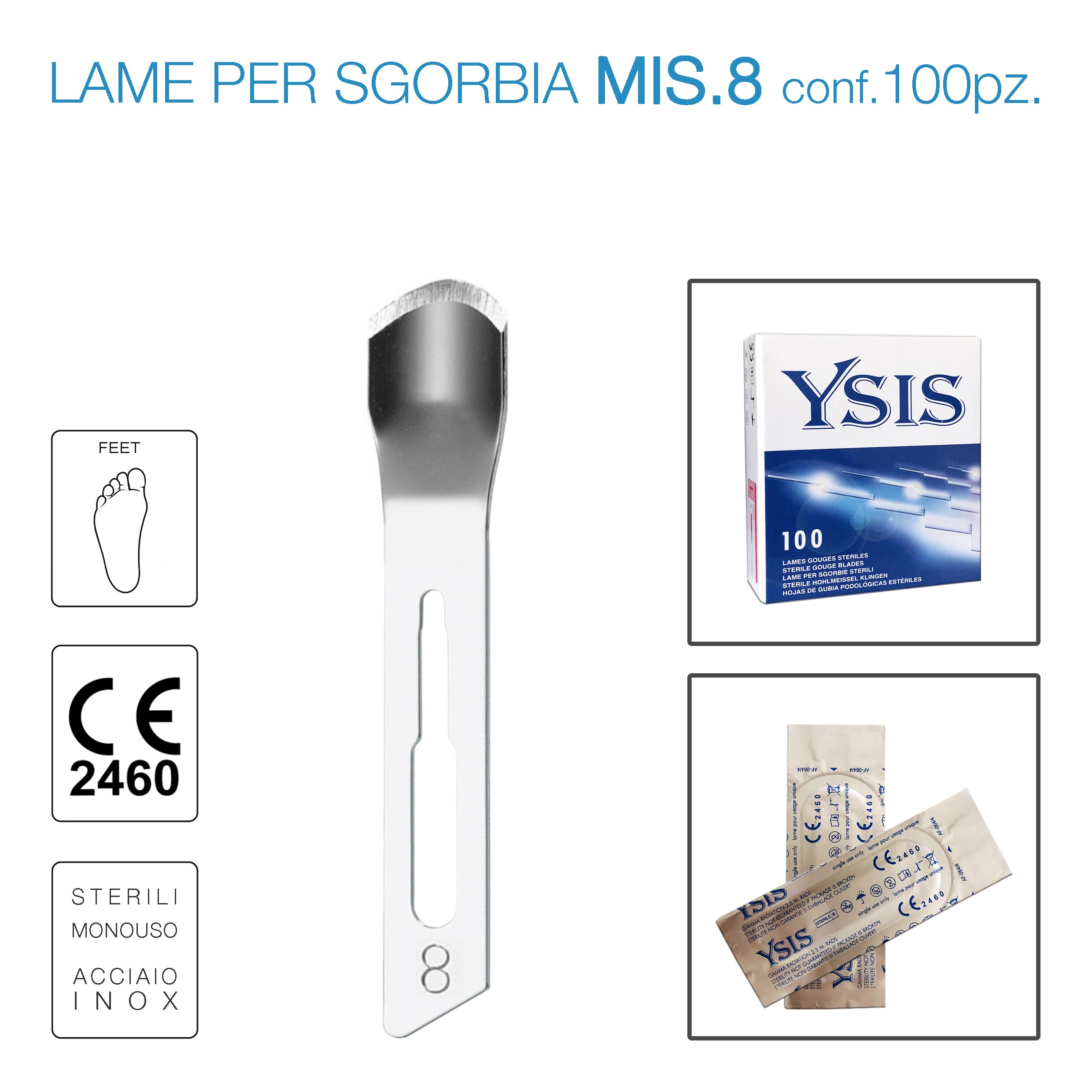 Lame sgorbia Ysis