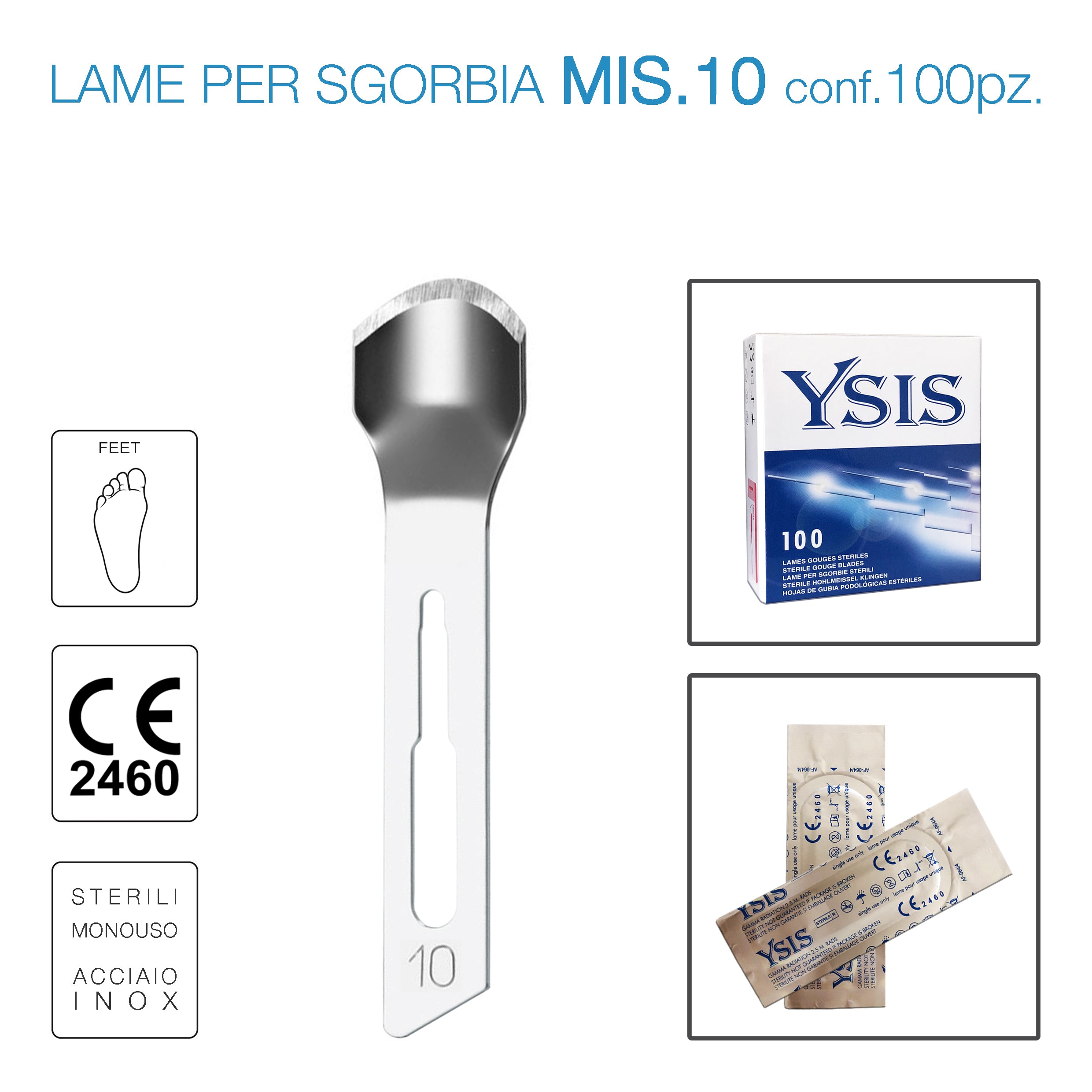 Lame sgorbia Ysis