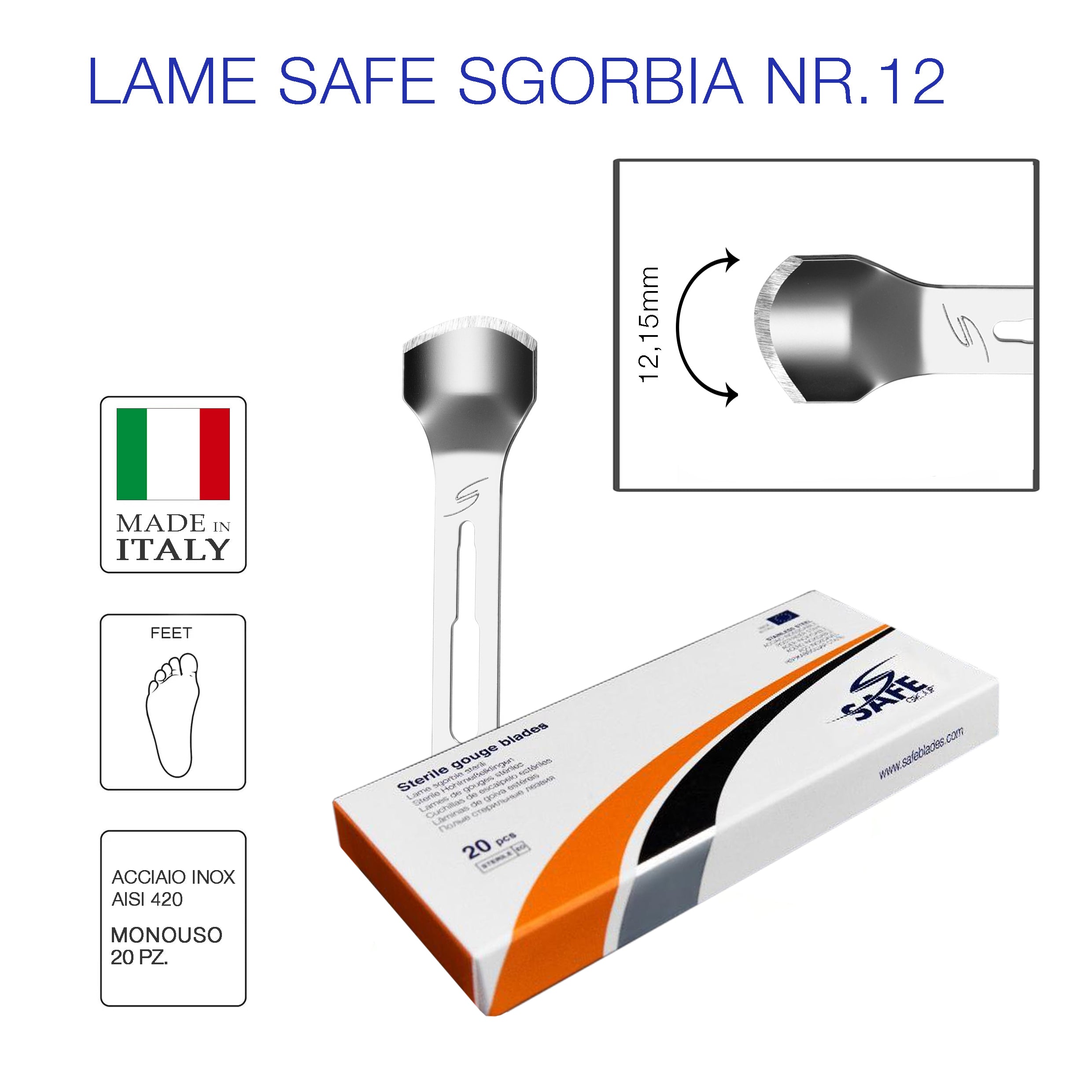 Lame Safe Sgorbia
